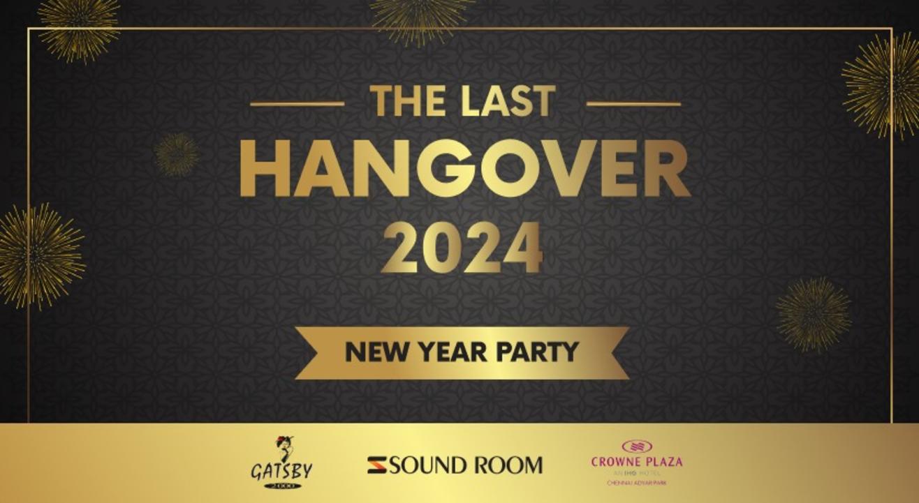 The Last Hangover at Gatsby 2000, Crowne Plaza | NY 2024