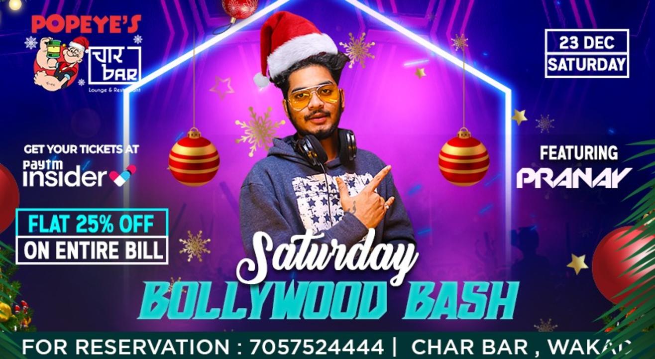 Saturday Bollywood Bash with DJ Pranay at Popeye's Charbar | Christmas 2023