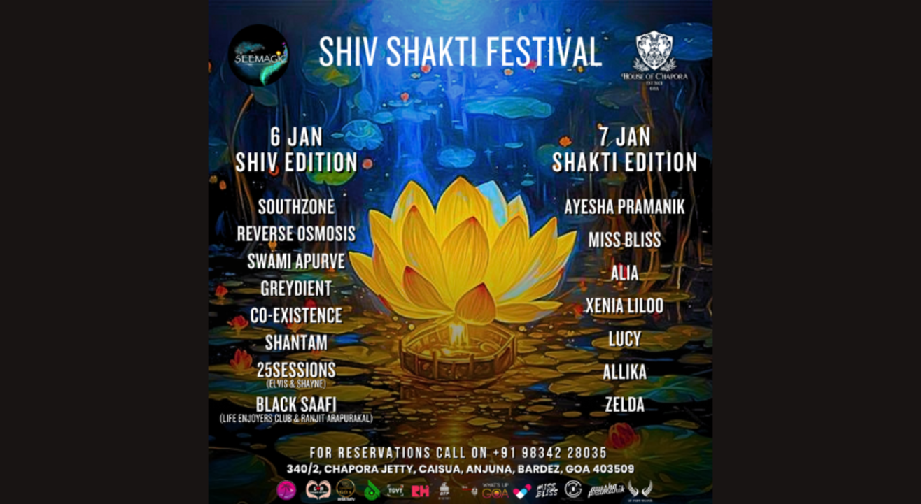 House Of Chapora Presents Shiva Shakti Festival 