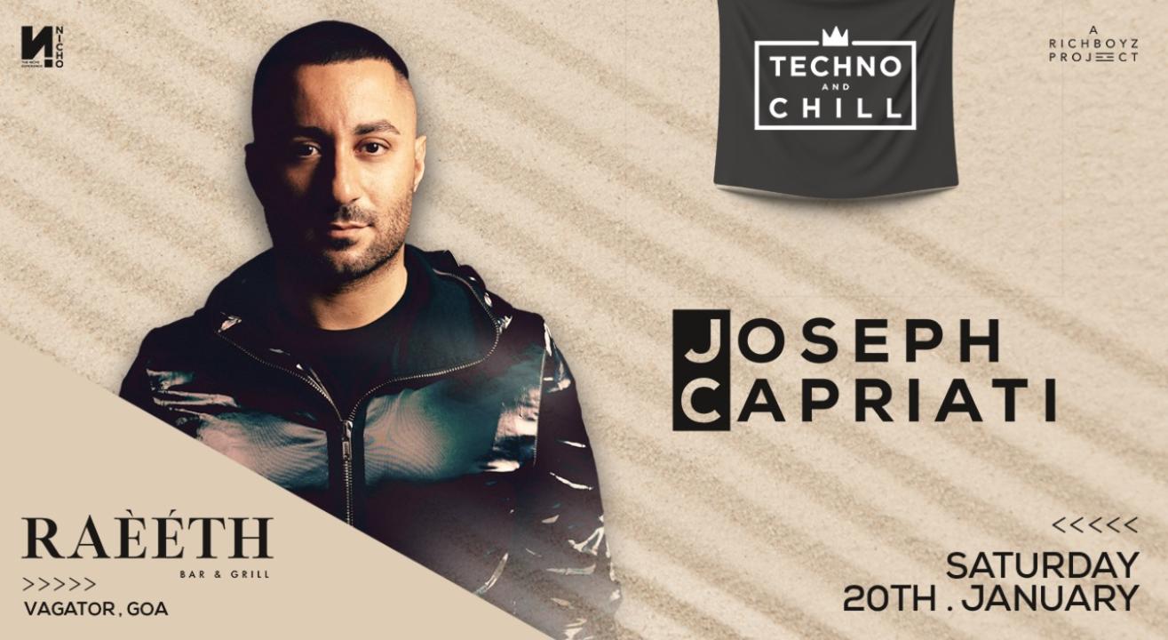 RAEETH X JOSEPH CAPRIATI X Techno and Chill | Saturday