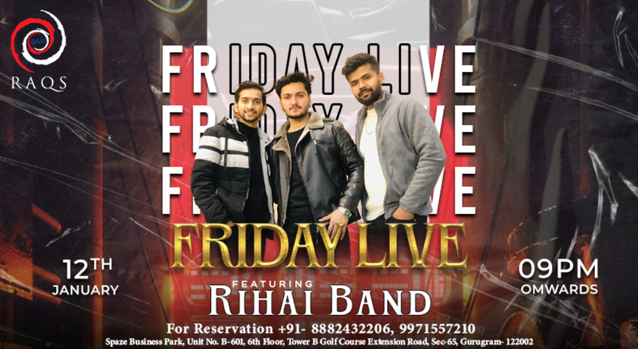Friday Live ft. Rihai Band