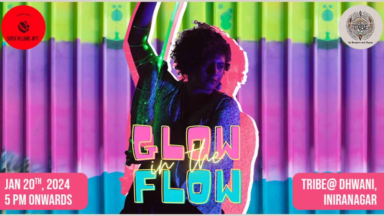 Glow in the Flow 