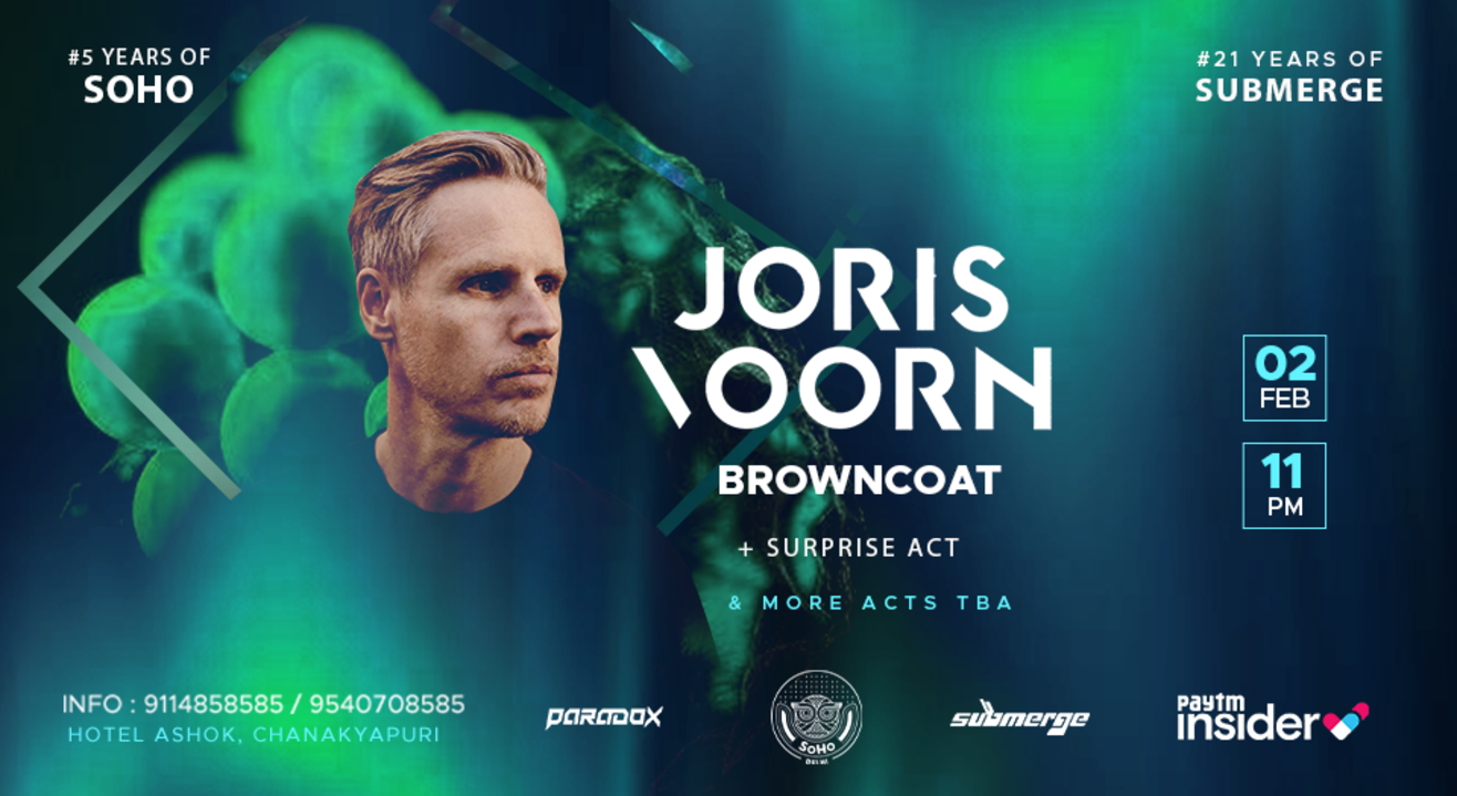  Soho presents Joris Voorn / Browncoat & friends 