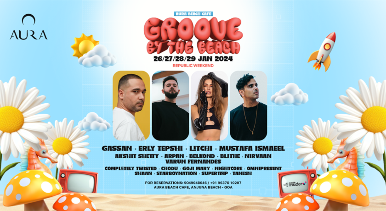 Aura beach cafe presents GROOVE BY THE BEACH (Republic weekend - 4am onwards - Afters)