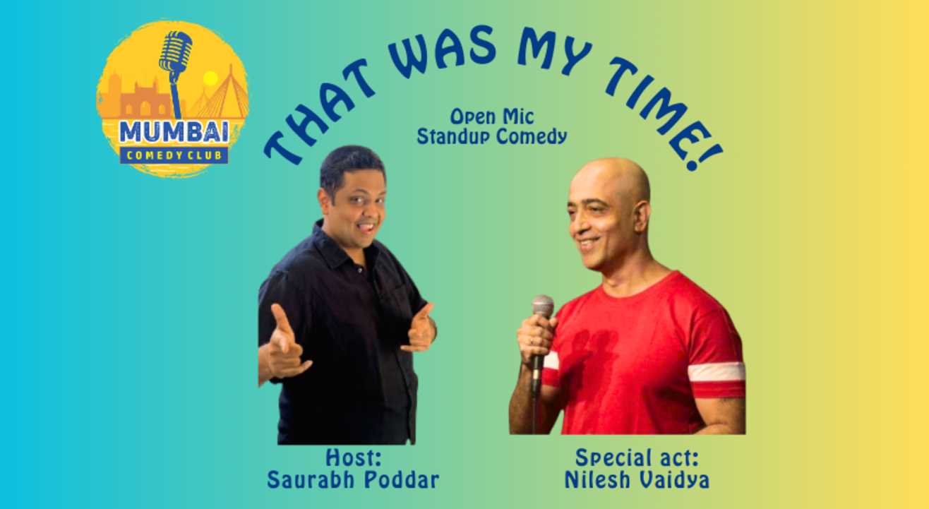 That Was My Time! Standup Comedy Show