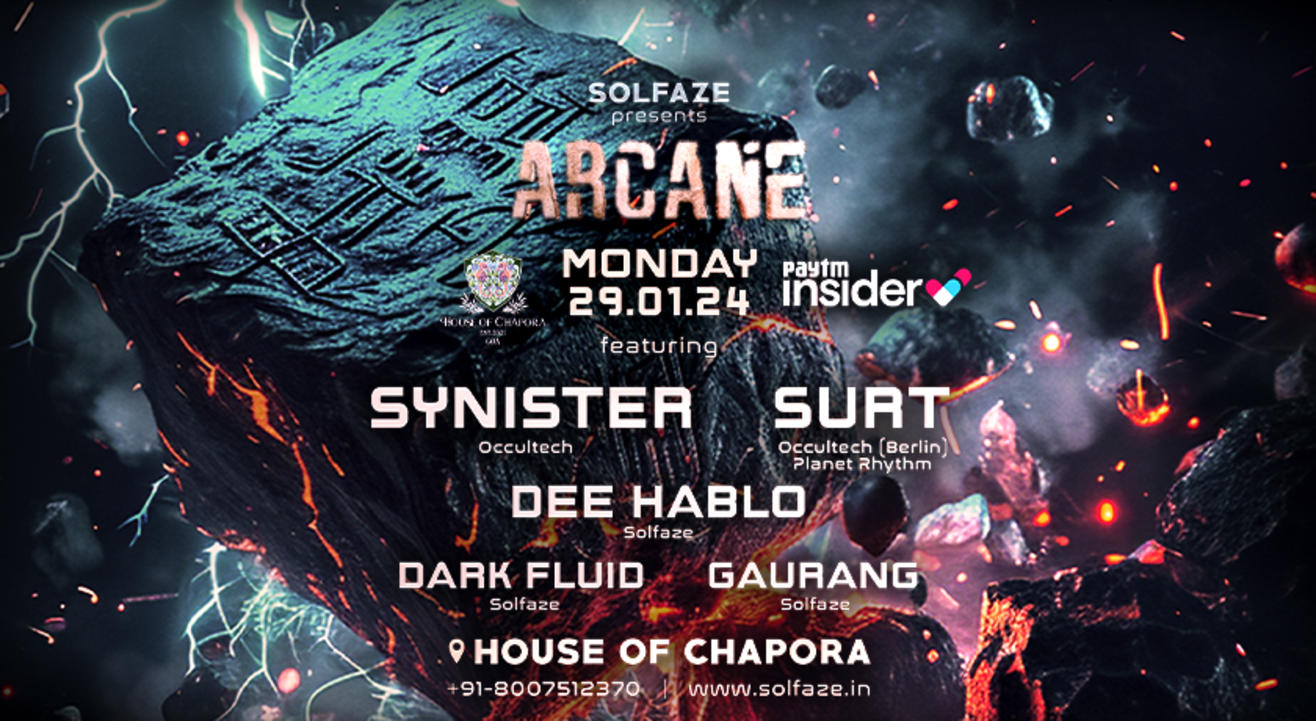 Arcane at House of Chapora