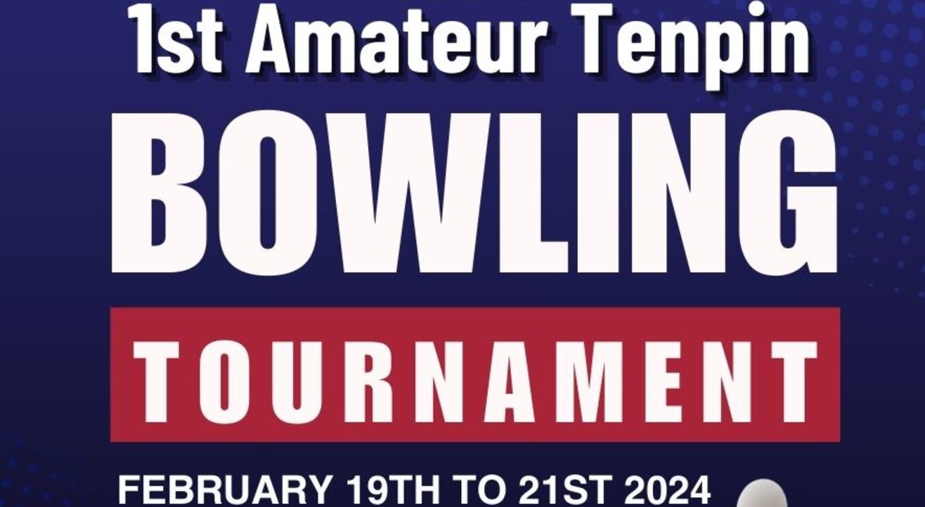 1st AMATEUR BOWLING TOURNAMENT