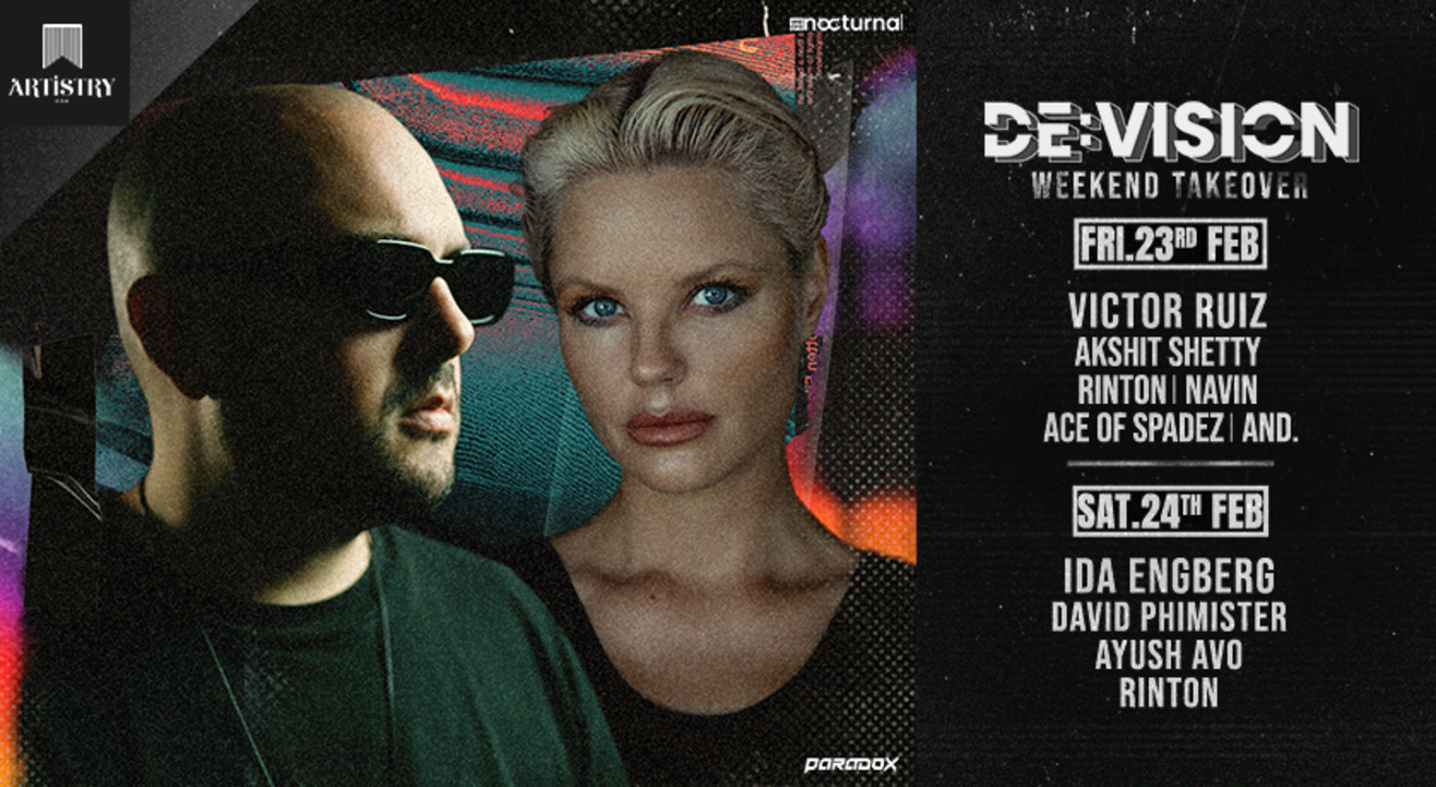 De:Vision Weekend Takeover ft. Victor Ruiz + Ida Engberg at Artistry, Goa