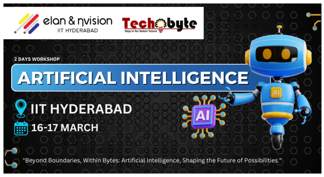 ARTIFICIAL INTELLIGENCE WORKSHOP AT IIT HYDERABAD