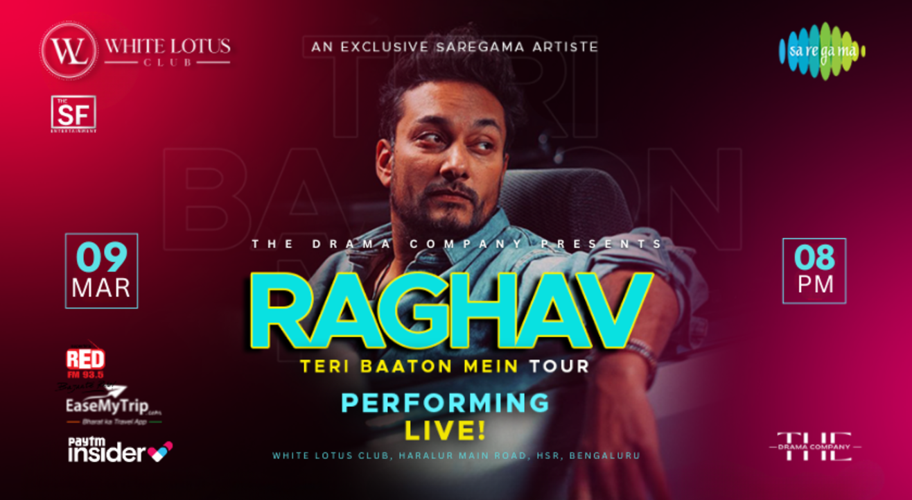 Teri Baton Mein Tour ft Raghav live @ White lotus banglore