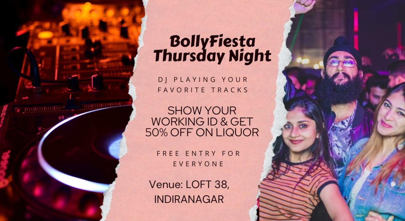 Thursday BollyFiesta Night at Loft 38, Indiranagar