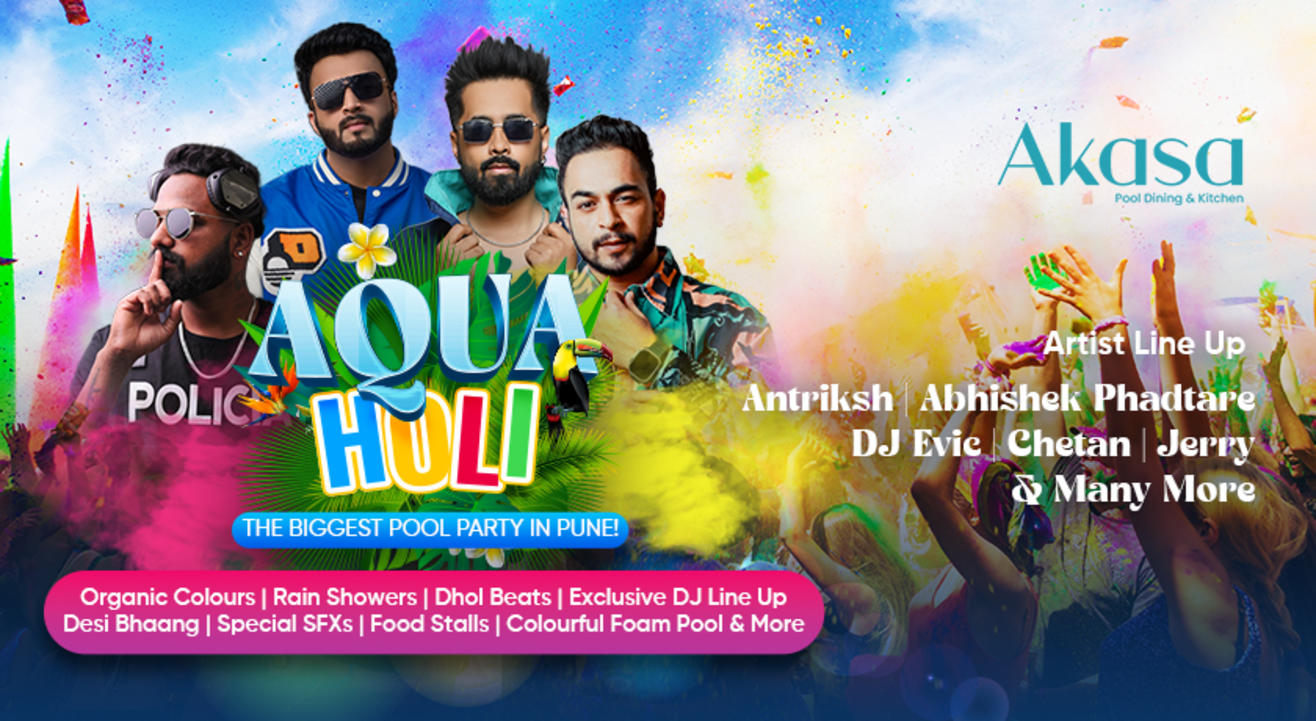 Aqua Holi - Pune's Biggest Pool Holi | HOLI 2024