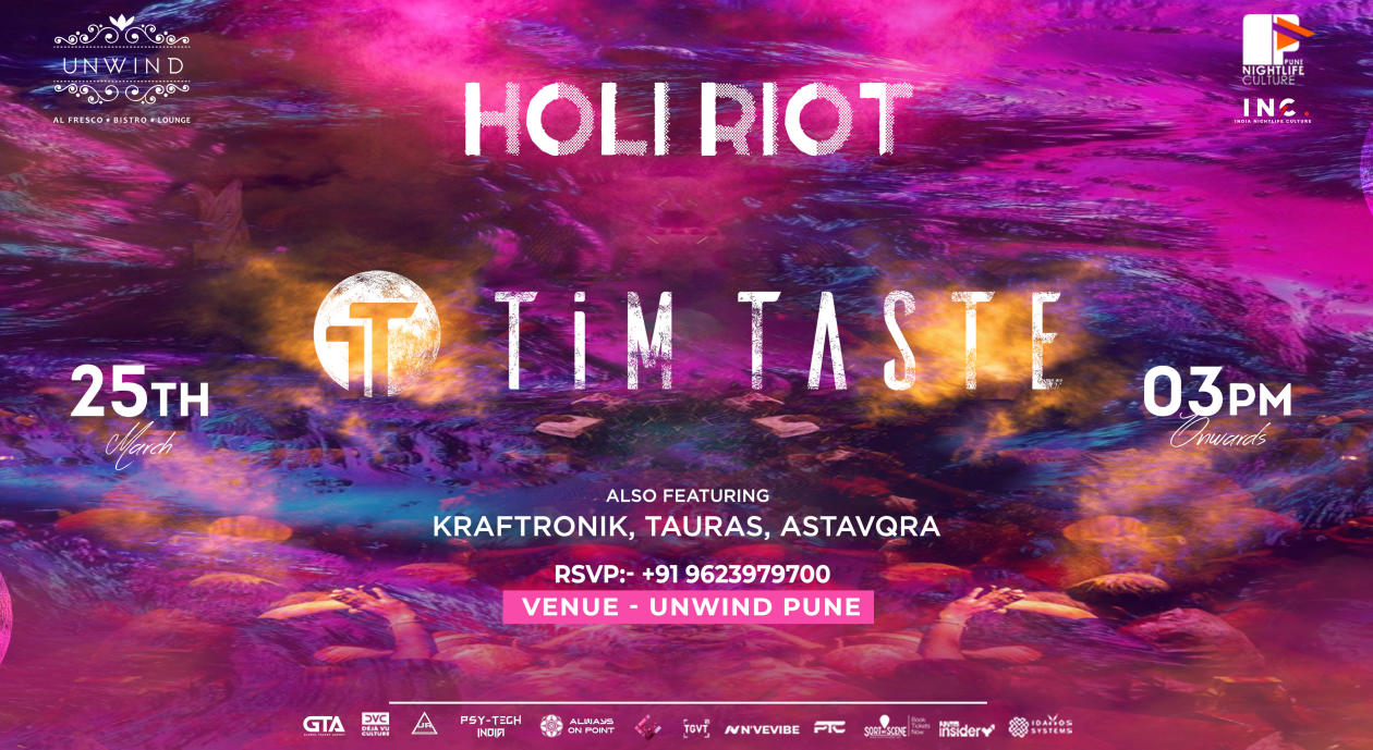 Techno Holi Ft - Tim Taste @Unwind Kp Pune | HOLI 2024