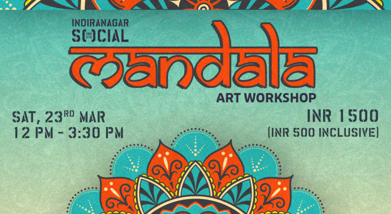 Mandala Art Workshop | Indiranagar SOCIAL