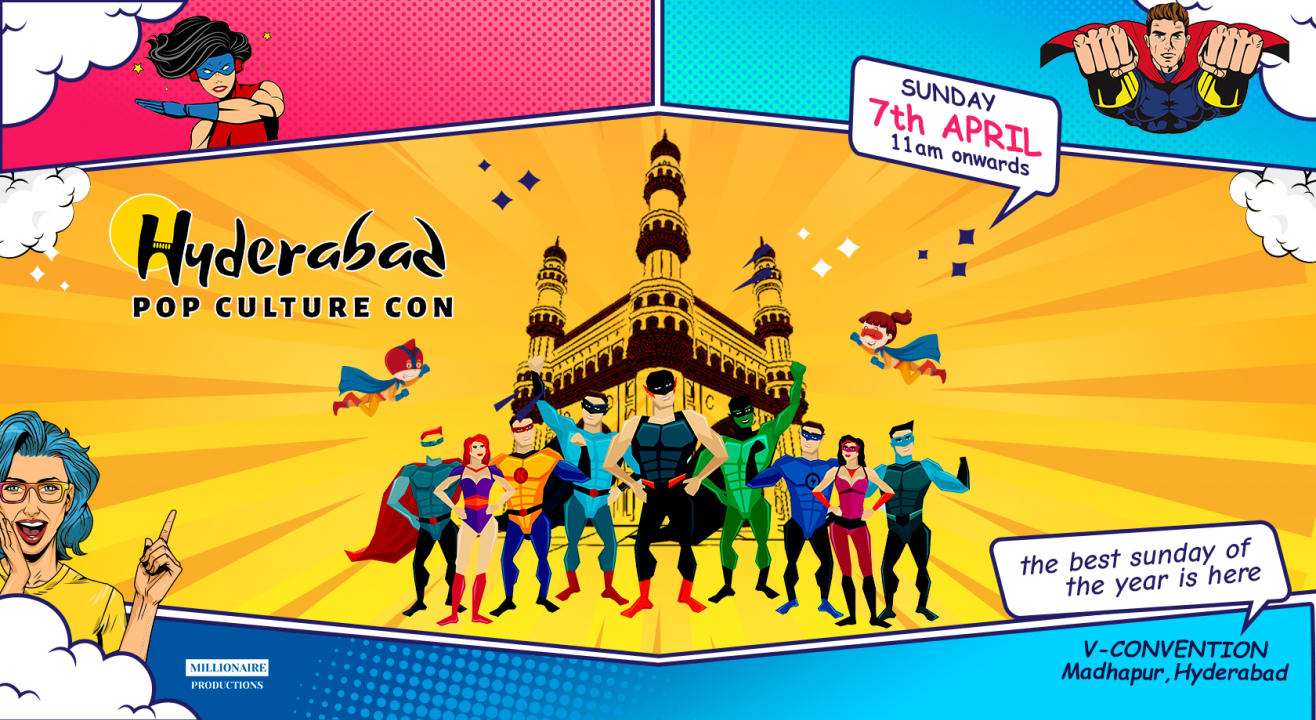 HYDERABAD POP CULTURE CON at V Convention, Madhapur