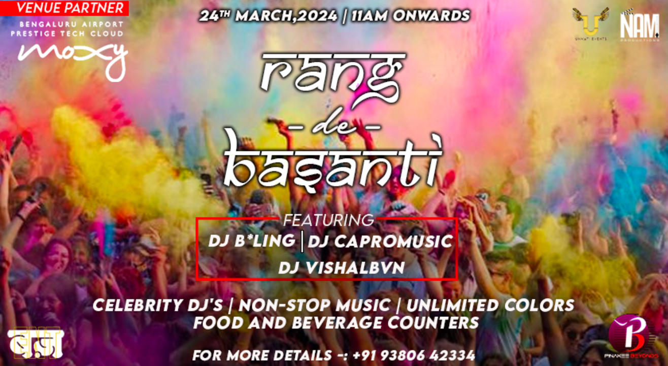 Rang - de - Basanti | HOLI 2024