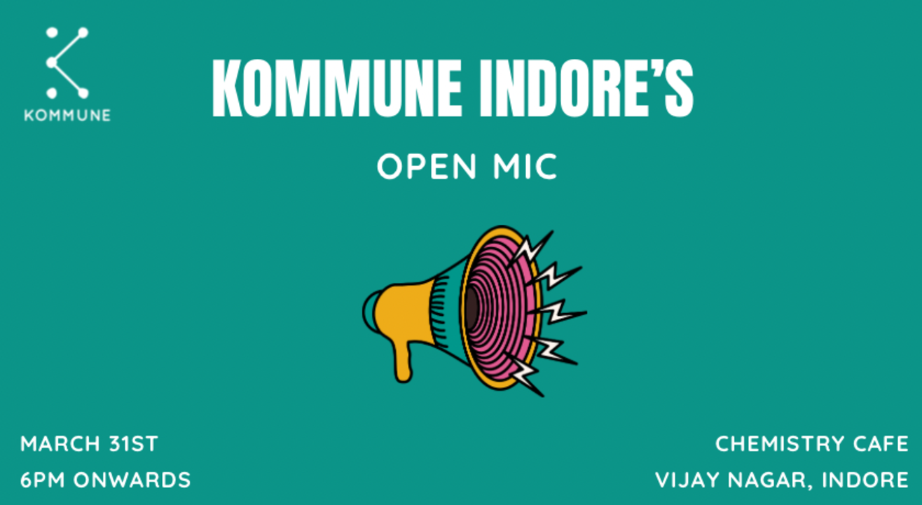 Kommune Indore’s Open Mic 