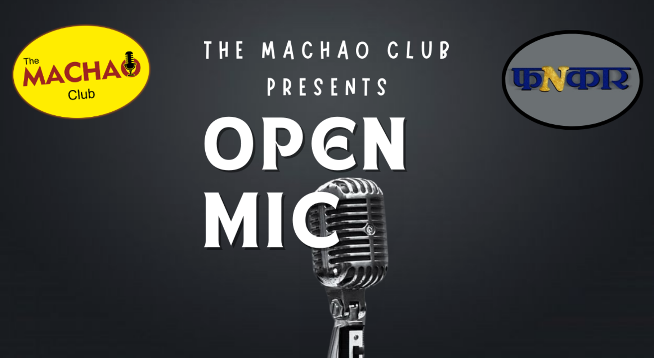 MACHAO MUMBAI OPEN MIC