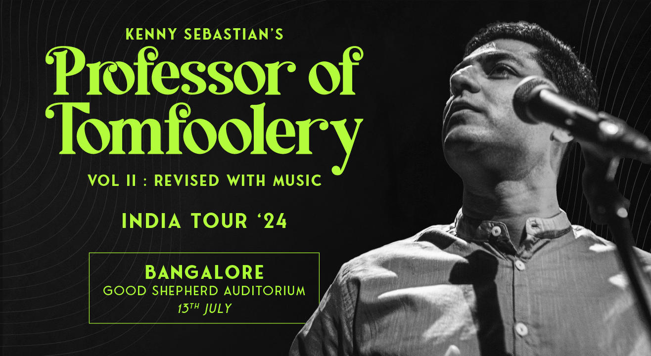 Professor of Tomfoolery Vol II : Revised with Music | Bengaluru