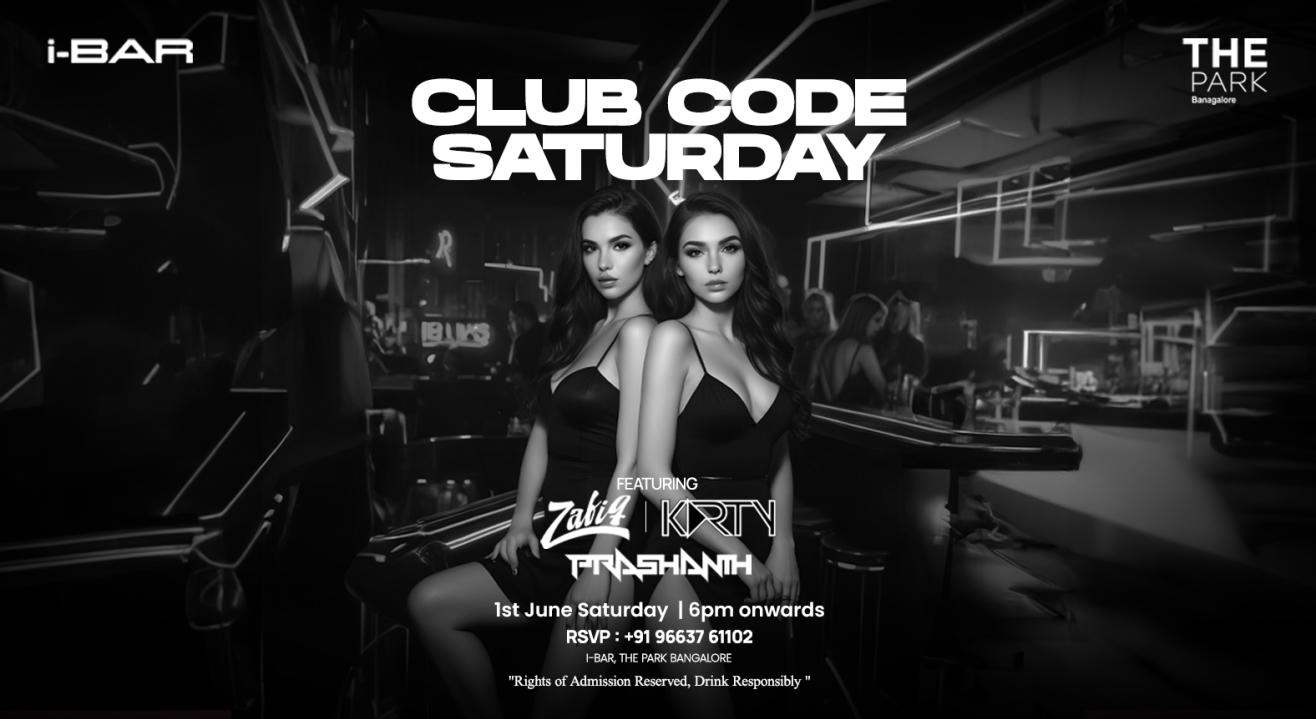 CLUB CODE SATURDAY !