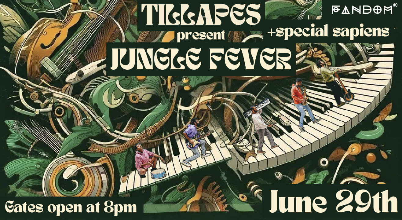 Jungle Fever ft. Till Apes + Special Sapiens