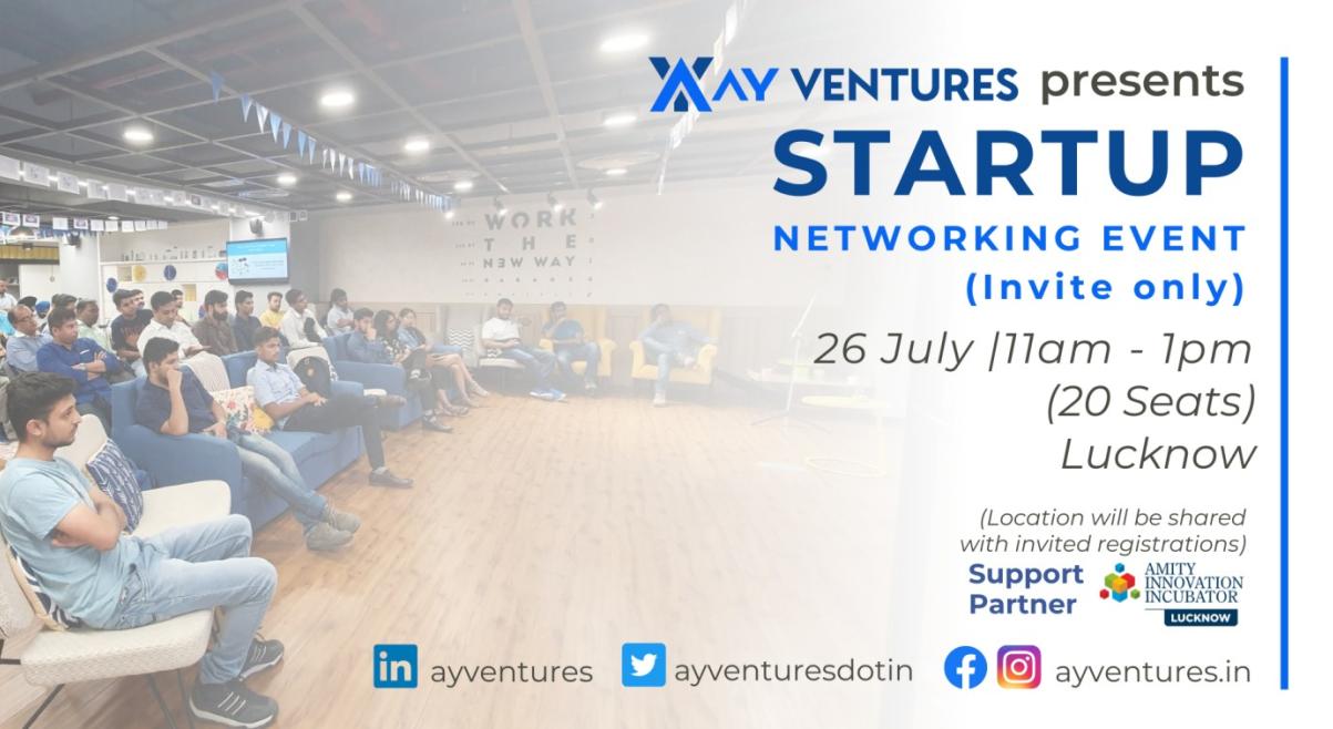 Startup Networking Event By AY Ventures