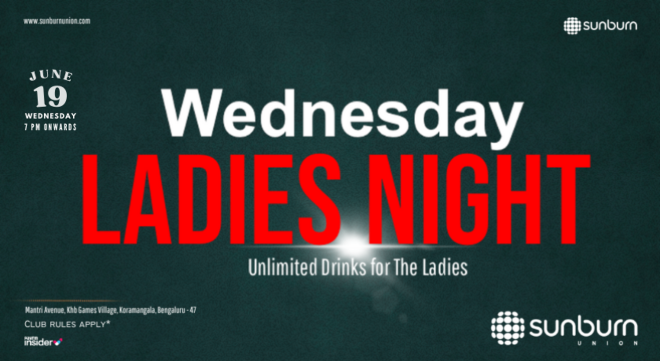 Wednesday Ladies Night at Sunburn Union