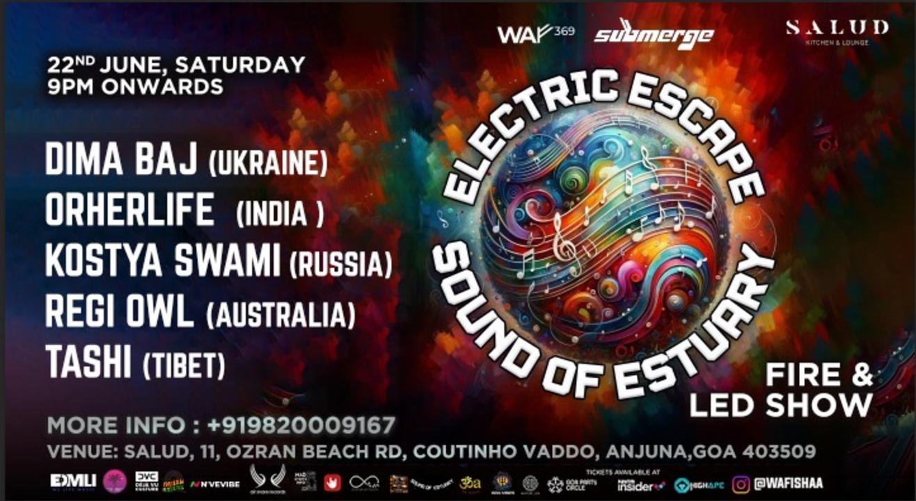 SOUND OF ESTUARY + ELECTRIC ESCAPE ( JUNE SPECIAL)  | WMW2024