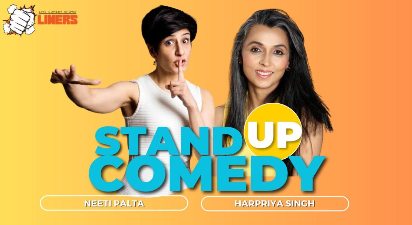 Punchliners Comedy Show Ft. Neeti Palta & Harpriya Singh in Delhi