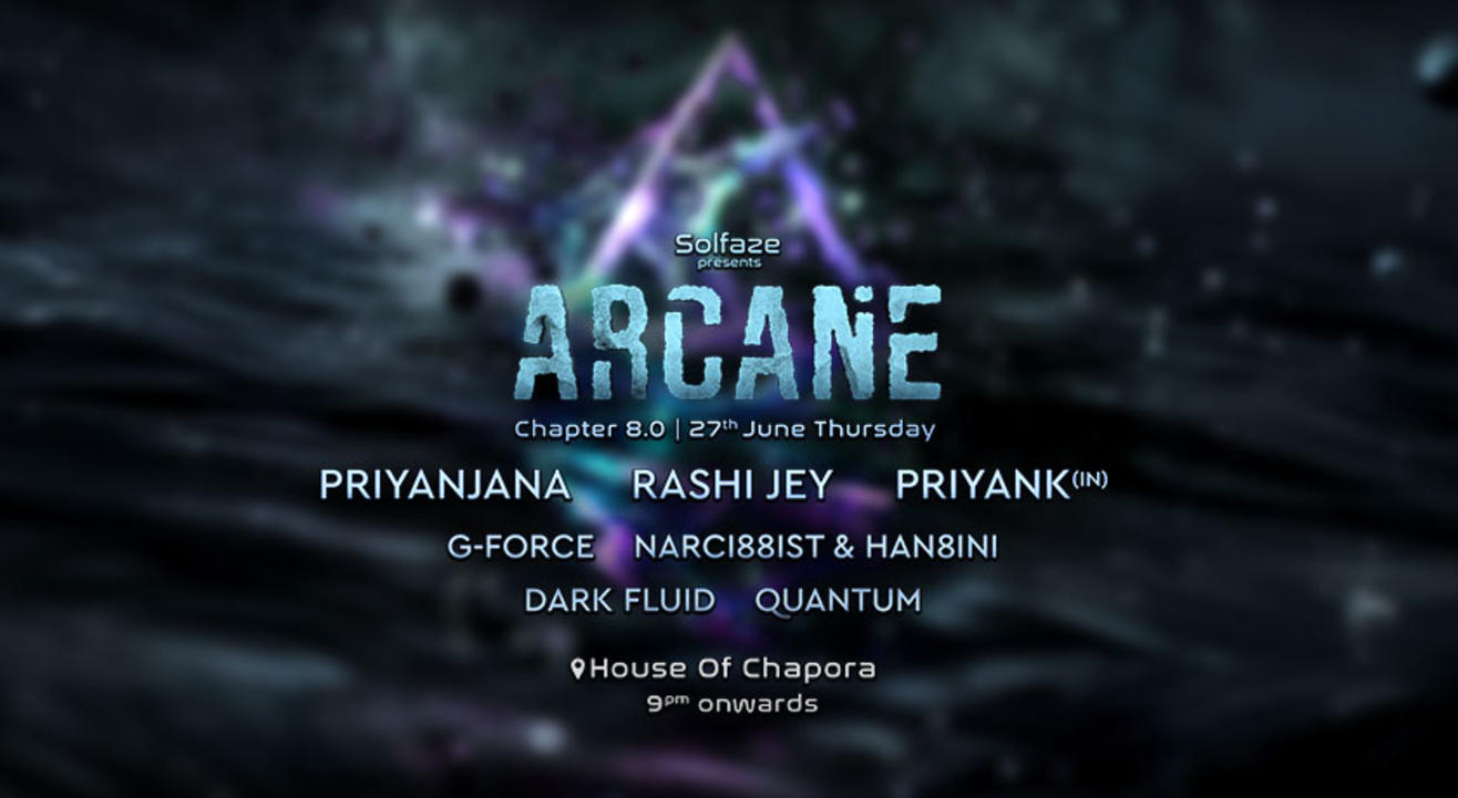 Arcane: Chapter 8.0 - House Of Chapora