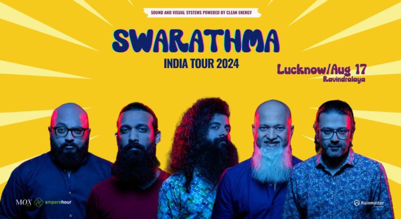 Swarathma India Tour | Lucknow