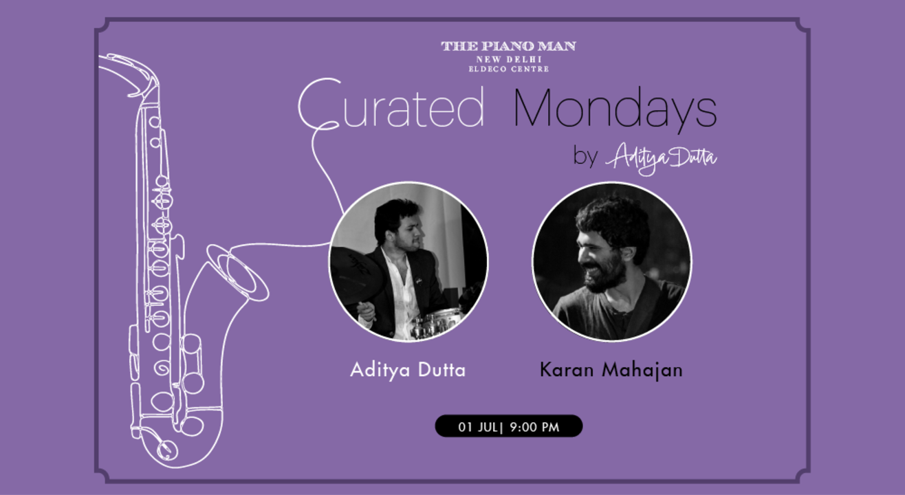 Karan & Aditya (Curated Mondays by Aditya Dutta)