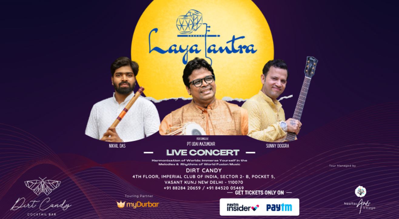 Fusion Night At Dirt Candy Delhi - Layatantra Live Concert