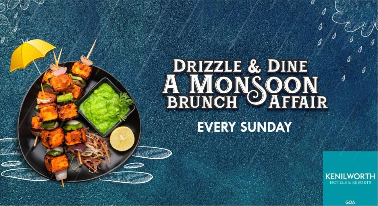 Drizzle & Dine A Monsoon Brunch Affair