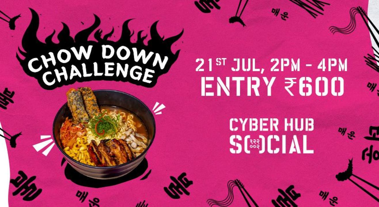 KORE-YEAH! Chowdown Ramen Challenge |21st July | Cyber Hub SOCIAL | IEHPL