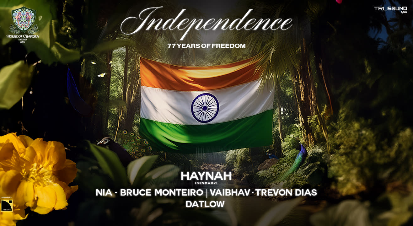 INDEPENDENCE 77 YEARS OF FREEDOM BY TRUSOUNDGOA 