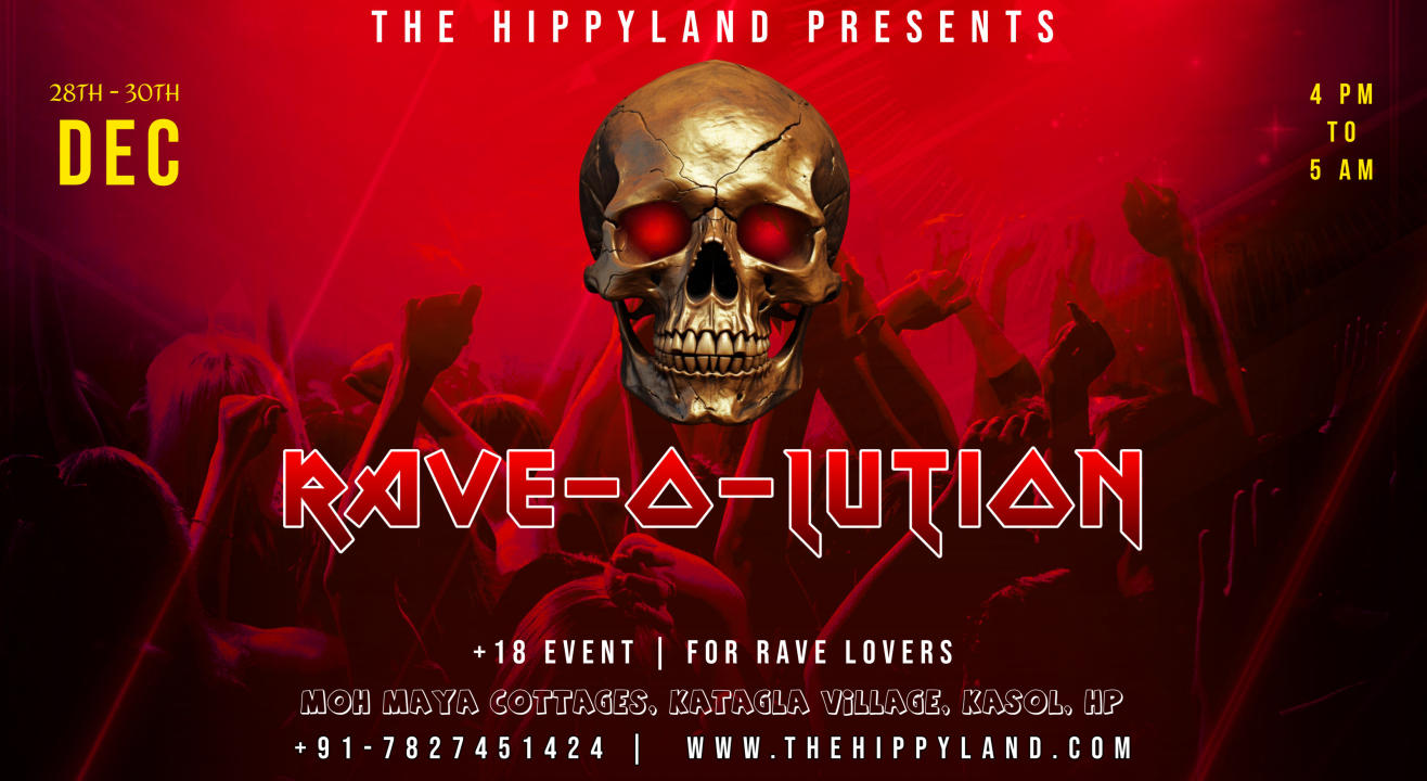 RAVE-O-LUTION | Trance Party in Kasol