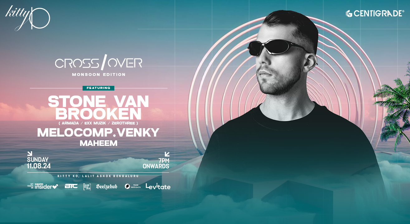 CrossOver ft. Stone Van Brooken | 11th Aug | Kitty Ko