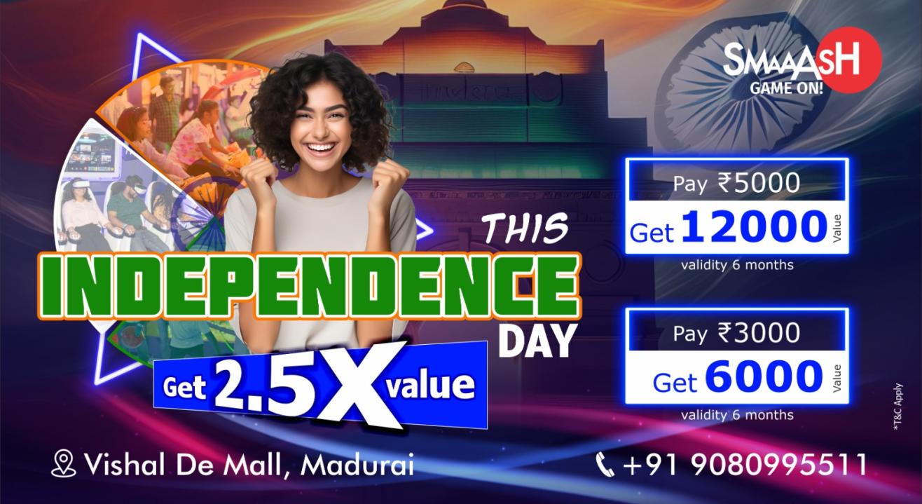 INDEPENDENCE SPECIAL RECHARGE OFFER @ SMAAASH MADURAI