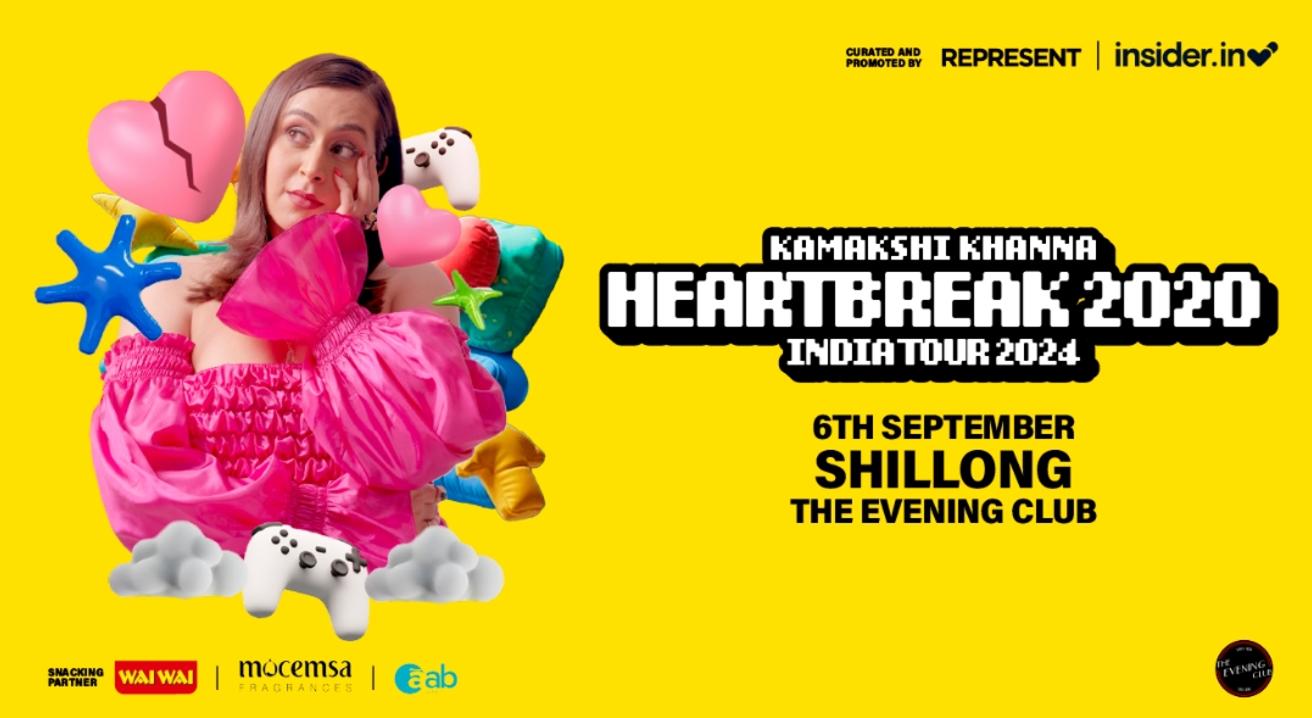 Kamakshi Khanna - Heartbreak 2020 Tour | Shillong