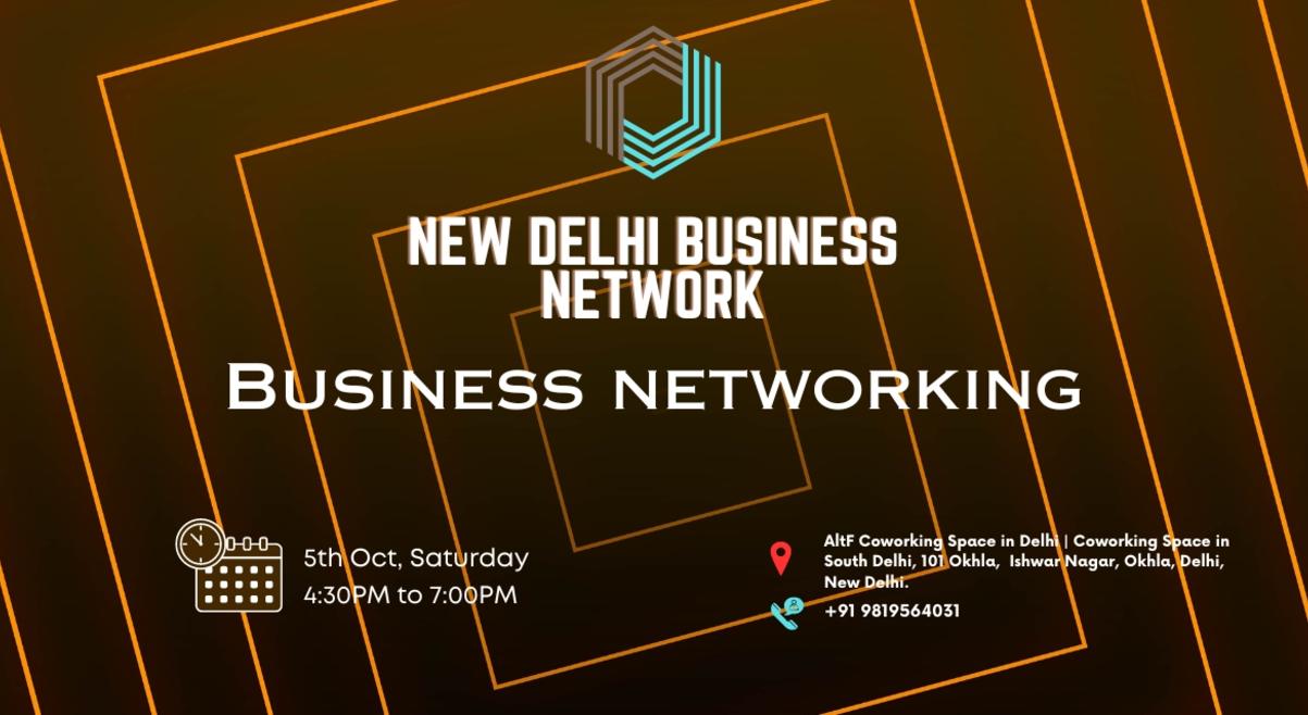  NEW DELHI BUSINESS NETWORK | BUSINESS NETWORKING