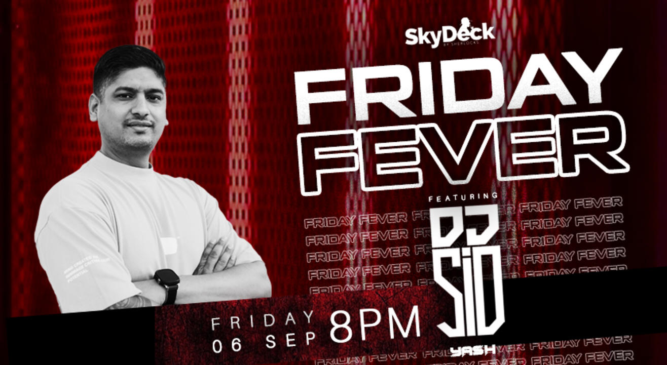 FRIDAY FEVER | DJ NIGHT