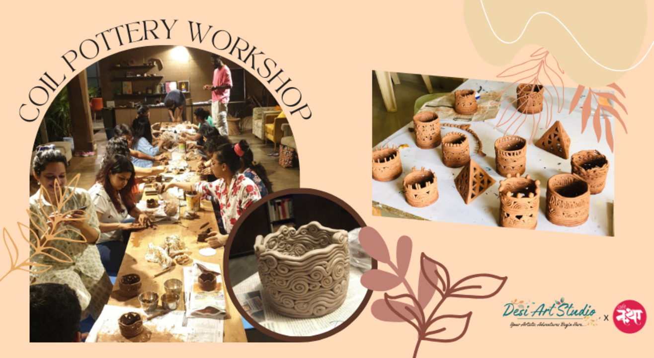 Coil Pottery Workshop - Desi Art Studio