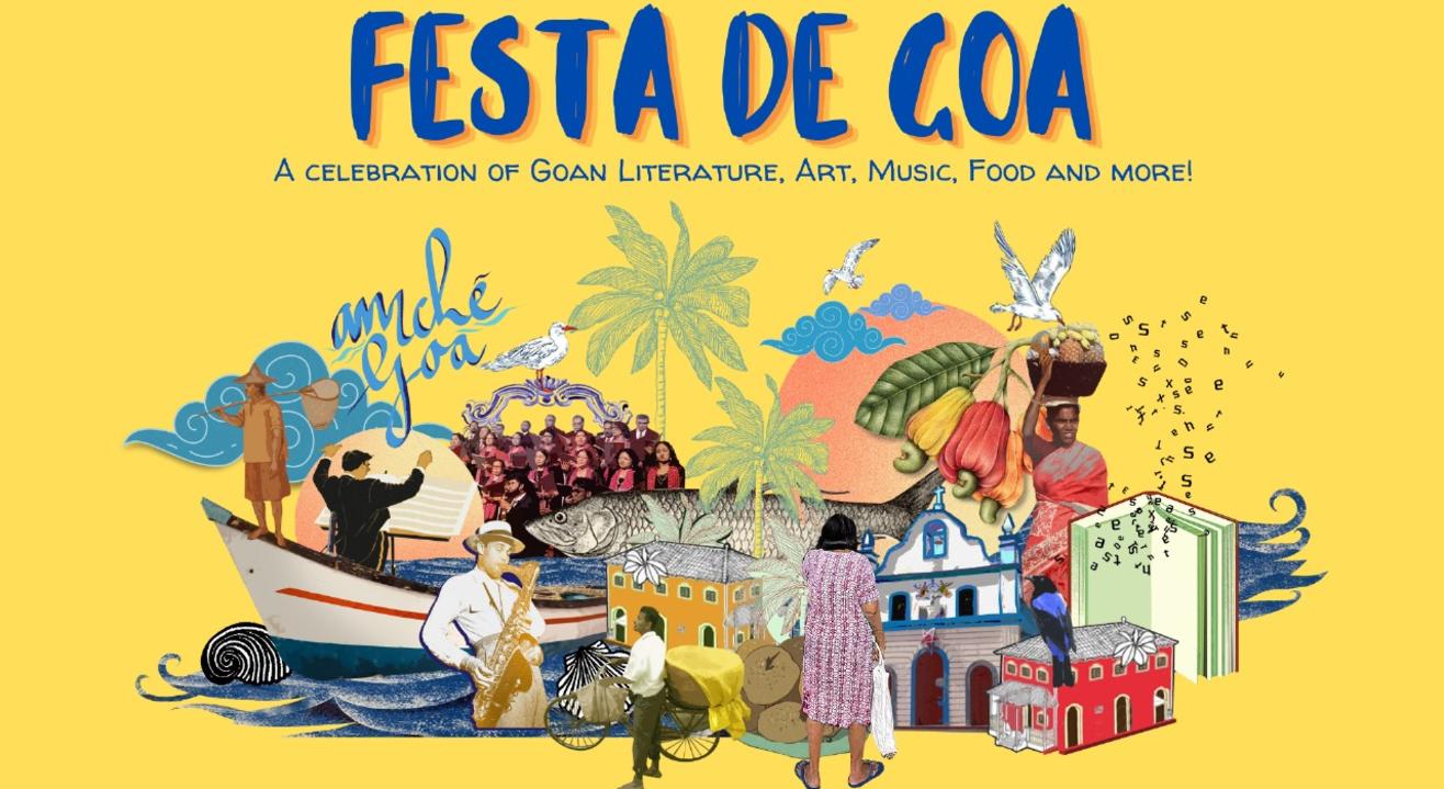 FESTA DE GOA : A Celebration of Goan Literature, Art, Music, Food and more!