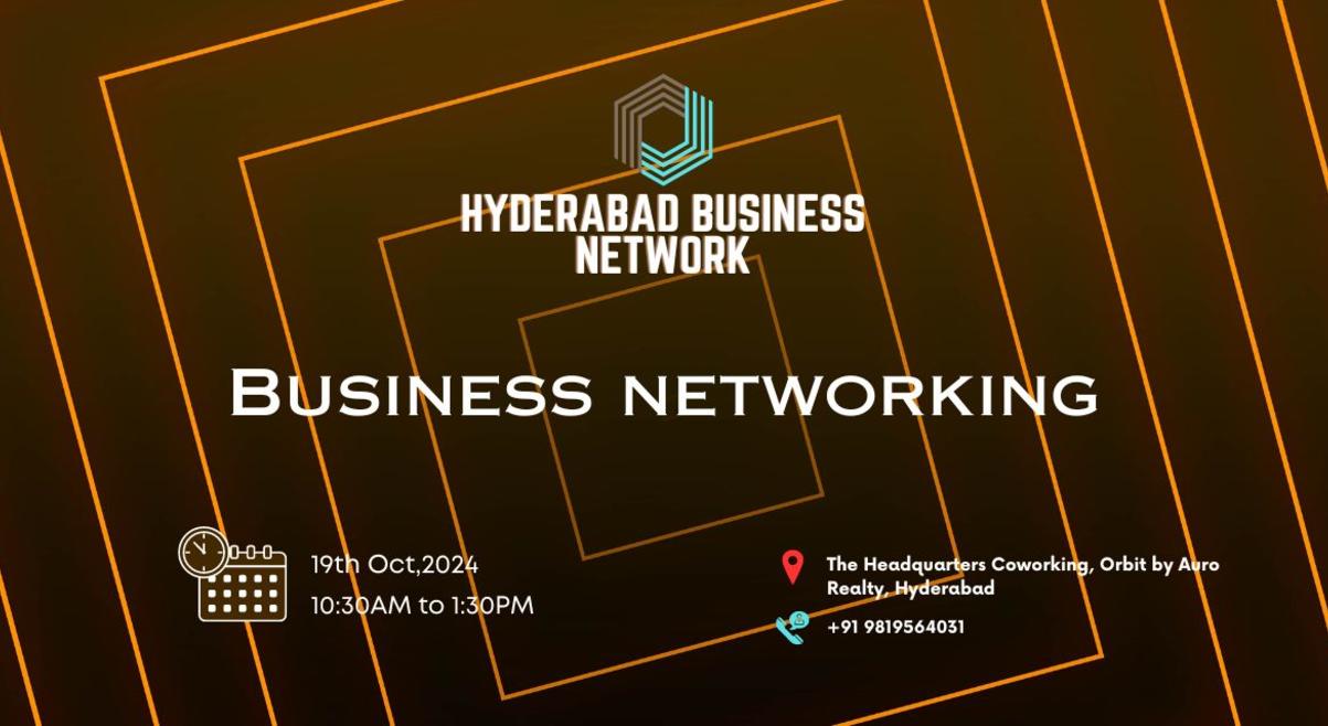 Hyderabad | BUSINESS NETWORKING