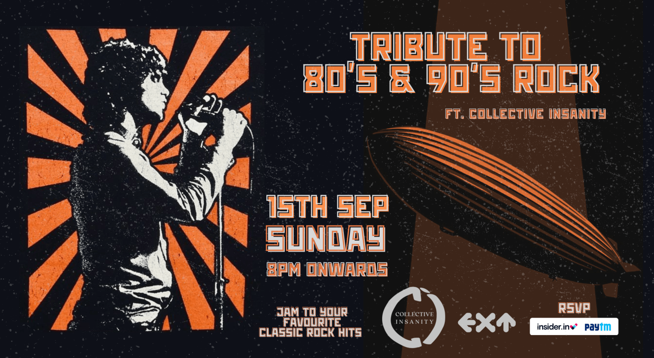 EXT Presents Tribute to 80's & 90's Rock Ft. Collective Insanity