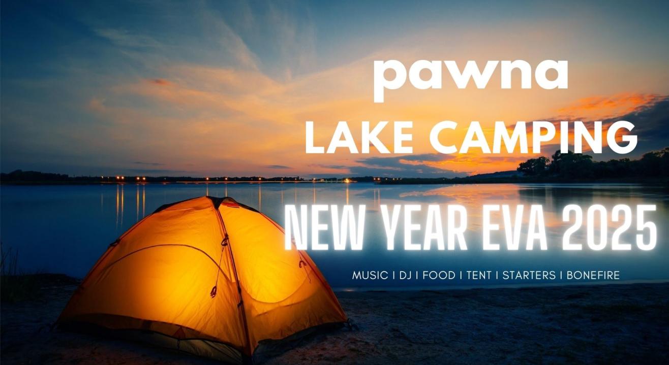 Pawna Lake New Year Camping 2025