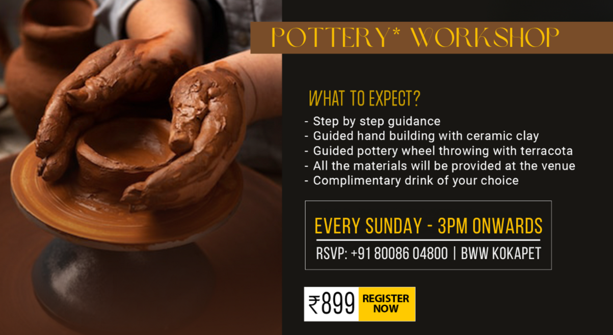 Pottery Workshop Ft. KClay Pottery | BWW Kokapet 