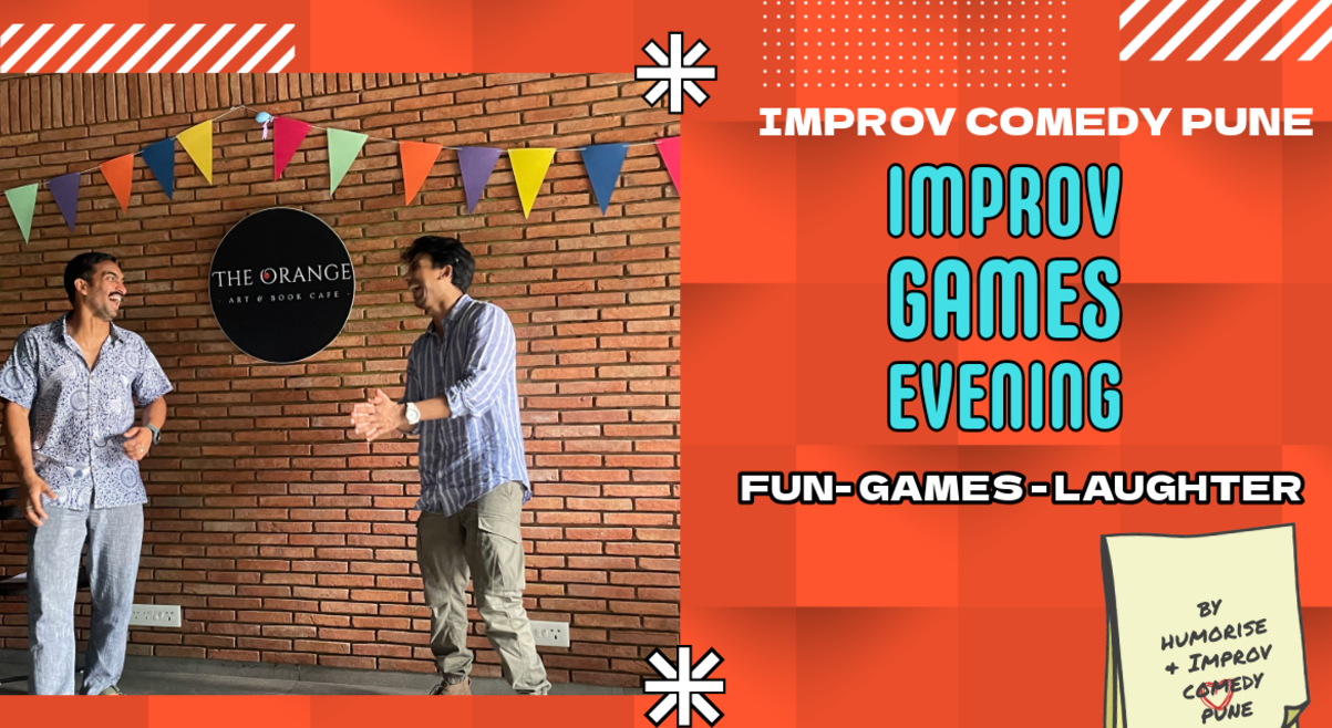 Games Evening: IMPROV Comedy Pune