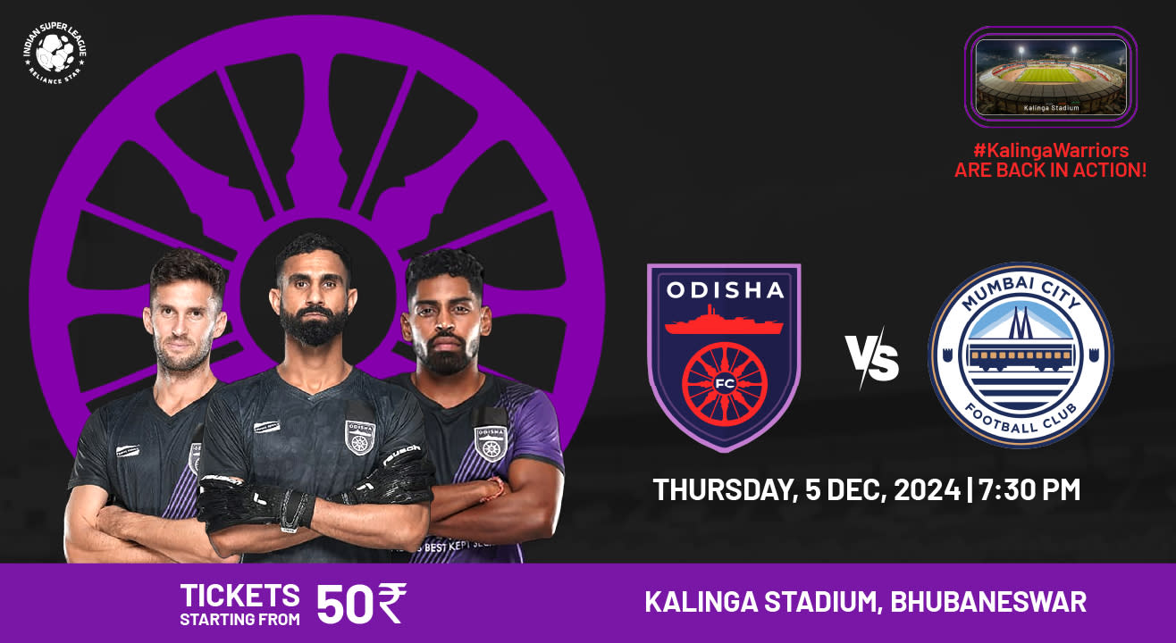 ISL 2024-25 : Odisha FC vs Mumbai City FC